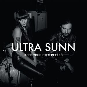 Ultra Sunn - Keep Your Eyes Peeled  CD